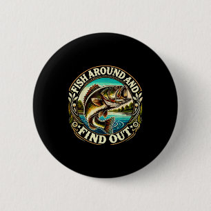 Funny B Fishing Men Dad Grandpa Fishing Lovers Ent 2 Inch Round Button