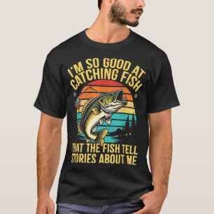 Funny B Fishing Quote Angler Snnerbait Lure Humor T-Shirt