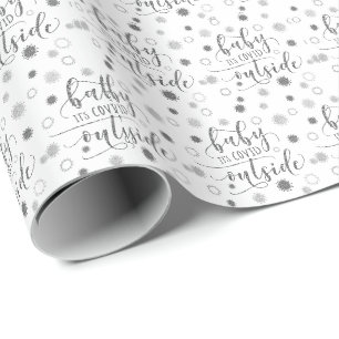 Funny BABY ITS COVID OUTSIDE Silver Glitter Wrapping Paper