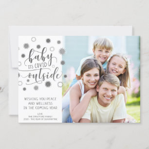 Funny BABY ITS COVID OUTSIDE  Silver Grey Holiday Card