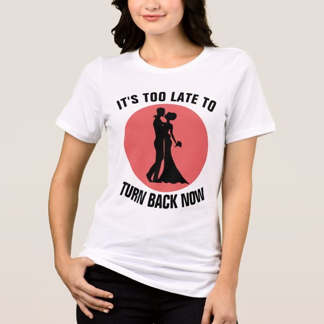 FUNNY BACHELOR & BACHELORETTE PARTY T-Shirts (Front)
