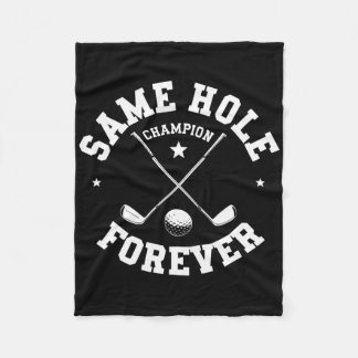 Funny Bachelor Party Groom Shirt Same Hole Forever Fleece Blanket