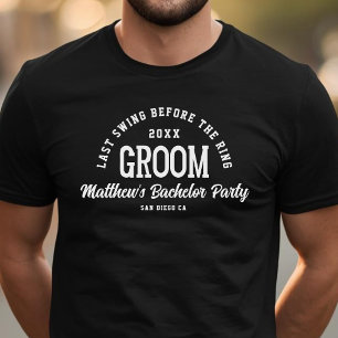 Funny Bachelor Party Last Swing Before The Ring  T-Shirt