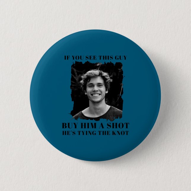 Funny Bachelor Party Mens  2 Inch Round Button (Front)