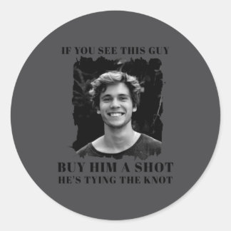 Funny Bachelor Party Mens  Classic Round Sticker