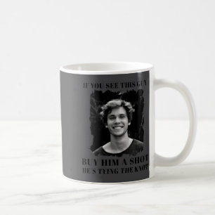 Funny Bachelor Party Mens  Coffee Mug