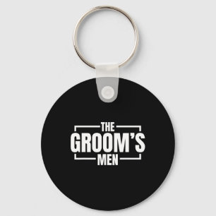 Funny Bachelor Party The Grooms Men Stag Wedding P Keychain