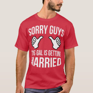 Funny Bachelorette Party Hen  Engagement Gift Brid T-Shirt