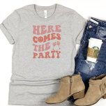 Funny Bachelorette Party T Shirt<br><div class="desc">Cute and Funny Bachelorette Grey T Shirt for the friends of the bride . Simple text that says Here comes the party with pink lettering and a pink ring.</div>