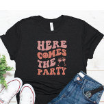Funny Bachelorette Party T Shirt<br><div class="desc">Cute and Funny Bachelorette T Shirt for friends of the bride. Simple text that says Here comes the party with pink lettering and a pink wine glasses.</div>