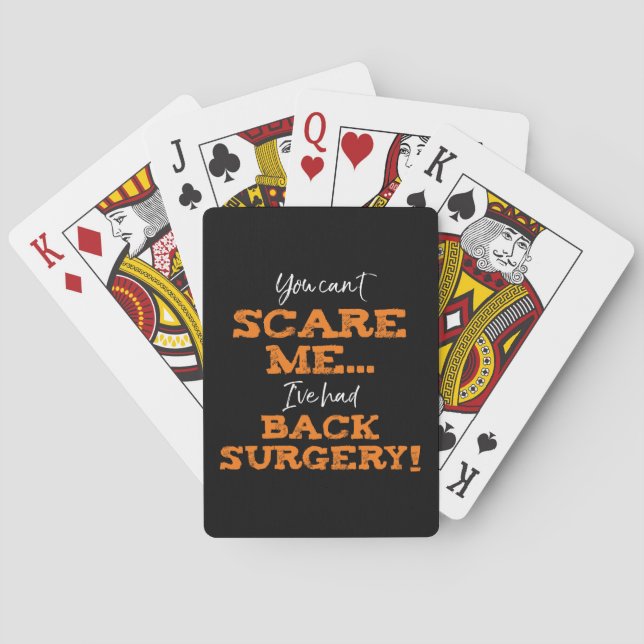 Funny Back Surgery Recovery ‘Scare’ Playing Cards (Back)