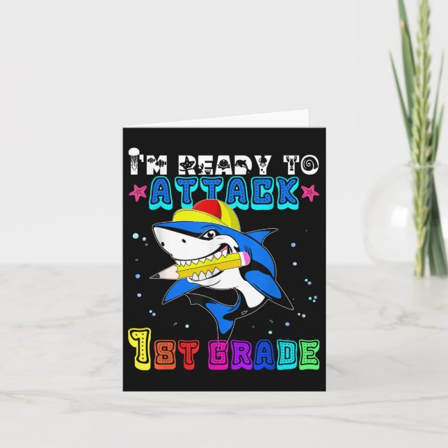 Funny Back To School Im Ready To Attack 1st Grade  Card (Front)
