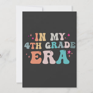 Funny Back to School In my 4th Grade Era Teacher   Invitation