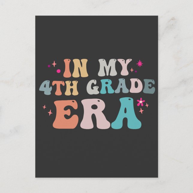 Funny Back to School In my 4th Grade Era Teacher   Postcard (Front)