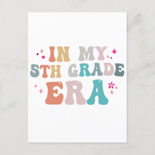 Funny Back to School In my 5th Grade Era Teacher   Postcard