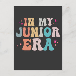 Funny Back to School In my Junior  Era Teacher  Postcard