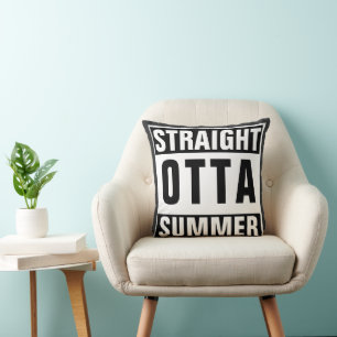 Funny Back to School Straight Outta Summer Humour Throw Pillow