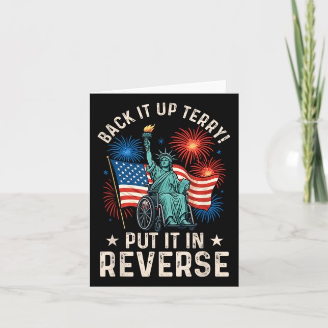 Funny Back Up Terry Put It In Reverse Firework 4th Card (Front)