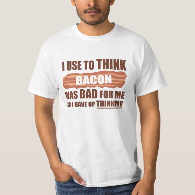 Funny Bacon T-Shirt (Front)