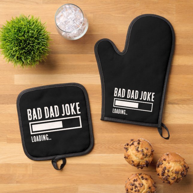 Funny Bad Dad Joke Loading Oven Mitt & Pot Holder Set (Top Down)