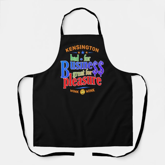 FUNNY Bad for Business Great for Pleasure Apron (Front)