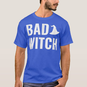 Funny Bad Witch Halloween 3630363  T-Shirt
