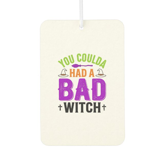 Funny Bad Witch Halloween Quote Vector Design_1 Air Freshener (Front)