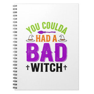Funny Bad Witch Halloween Quote Vector Design_1 Notebook