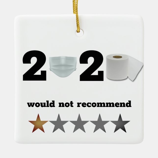 Funny Bad Year 2020 Christmas Ceramic Ornament (Front)