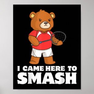Funny Badminton Competitive Bear Player Smasher  Poster