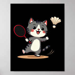 Funny Badminton Cute Cat Racket Shuttle Men Women Poster