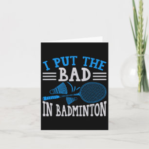 Funny Badminton Humour Smash Shuttle Birdie Sport Card