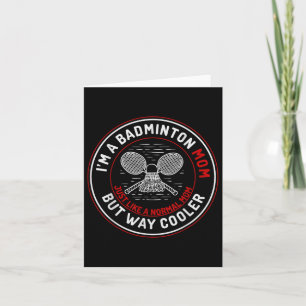 Funny Badminton Mom Shirt Women Badminton Player Card