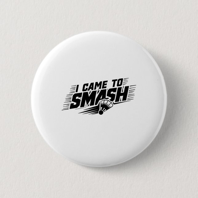 Funny Badminton Player Humour Smash Shuttle 1  2 Inch Round Button (Front)
