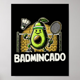 Funny Badminton Player Love Shuttle Design 0  Poster