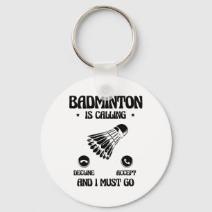 Funny Badminton Player Love Shuttle Design 21 Keychain