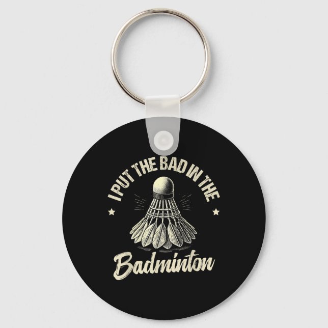 Funny Badminton Player Love Shuttle Design _7  Keychain (Front)