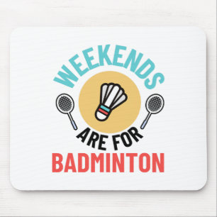 Funny Badminton Shirt Men Women Badminton Player  Mouse Pad