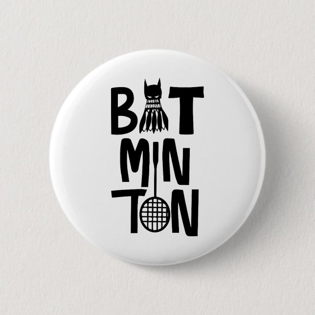 Funny Badminton Shuttle  2 Inch Round Button (Front)