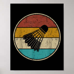 Funny Badminton Shuttle Vintage Retro For Men Wome Poster