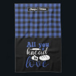 Funny Baker Pun All You Knead Is Love Plaid Kitchen Towel<br><div class="desc">Funny and cool kitchen towel to make cooking more fun. Personalized gift for family and friends who love cooking, baking and trying new recipe in the kitchen. Customize the wording to fit your occasion. You can use the Design Tool to further change the font type, font colour and font size....</div>