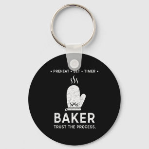Funny Baker Trust The Process Baking Motivation Keychain