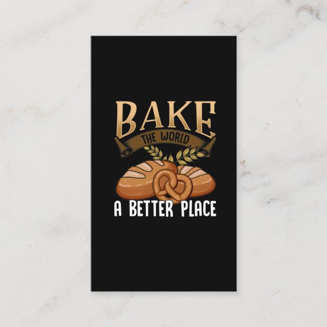 Funny Baking Quote Bakery Cake Bread Lover Business Card (Front)