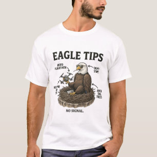 Funny Bald Eagle Tips Nature Survival Humour T-Shirt