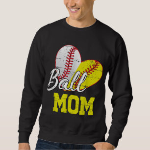 Funny Ball Mom Softball Baseball Gifts For Women M Sweatshirt