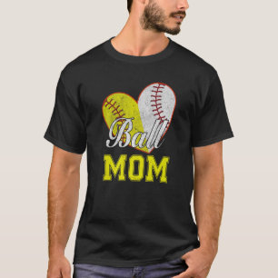 Funny Ball Mom Softball Baseball Gifts For Women M T-Shirt