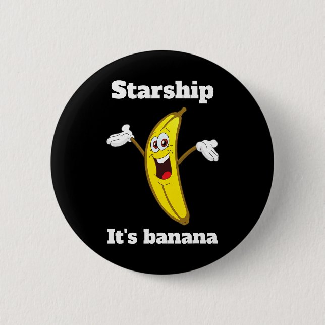 Funny Banana Quote2  2 Inch Round Button (Front)