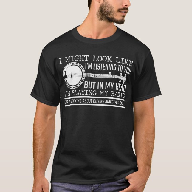 Funny Banjo Player Gift for Country Music Lover T-Shirt (Front)