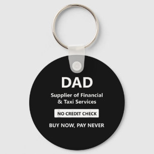 Funny Bank Of Dad Quotes And Dads And Fathers Taxi Keychain