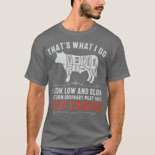 funny barbecue grilling smoking cooking meat 335  T-Shirt